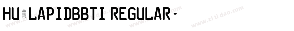 Hu_LapidBBTI Regular字体转换